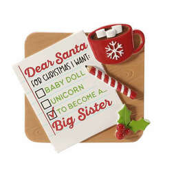 Item 459763 thumbnail Note To Santa Wishing For Big Sister Ornament