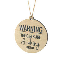 Item 613033 The Girls Are Drinking Again Ornament