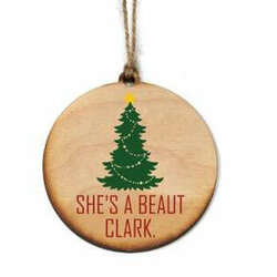 Item 613506 thumbnail She Is A Beaut Clarke Ornament