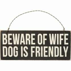 Item 642153 thumbnail Beware Of Wife Ornament Sign